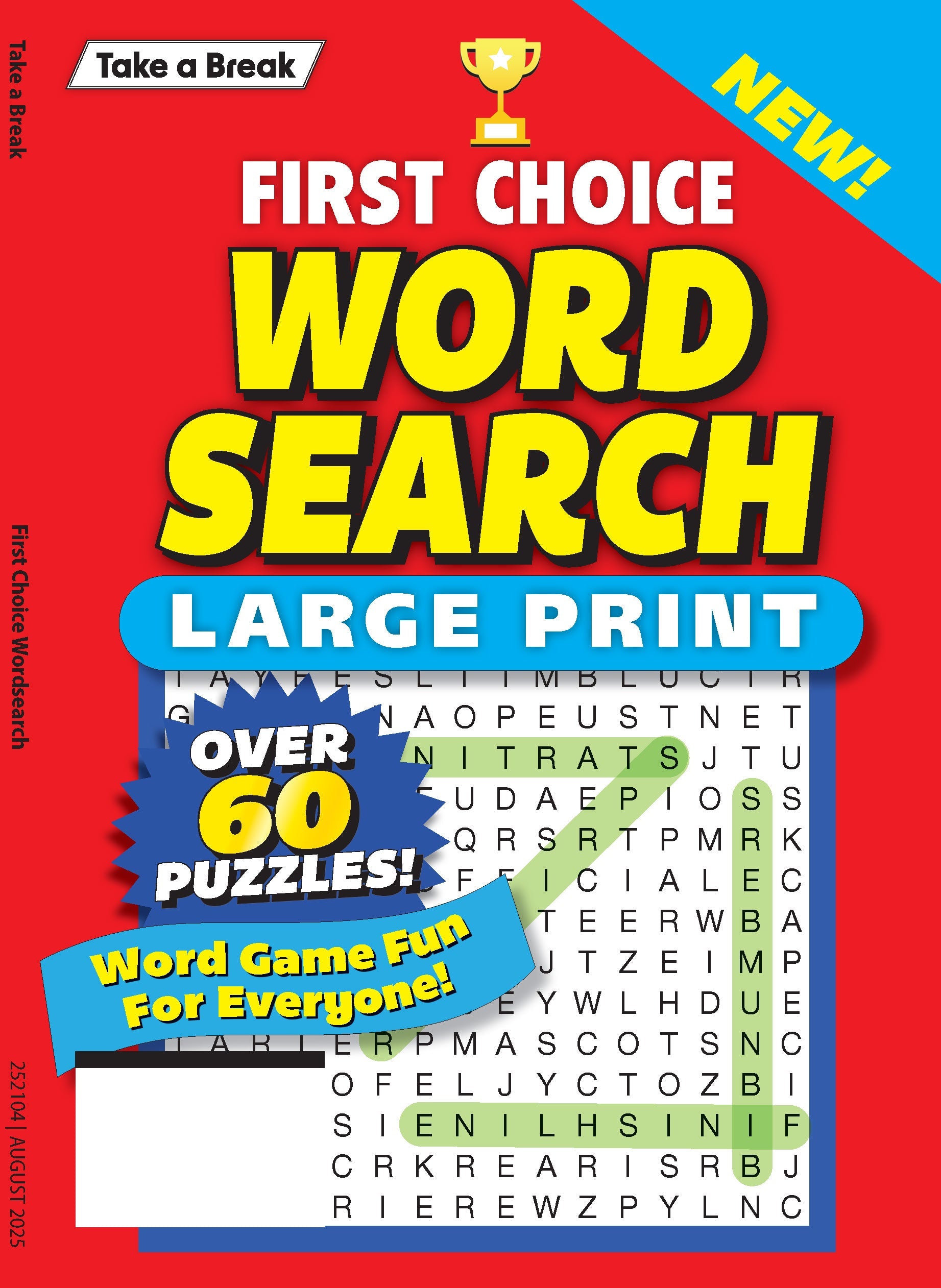 Take a Break - First Choice Word Search 25.05.16: Large Print, Over 60 Puzzles, Word Game Fun For Everyone, Easy To Read, Unwind, Relax, Sharpen Your Brain & More!