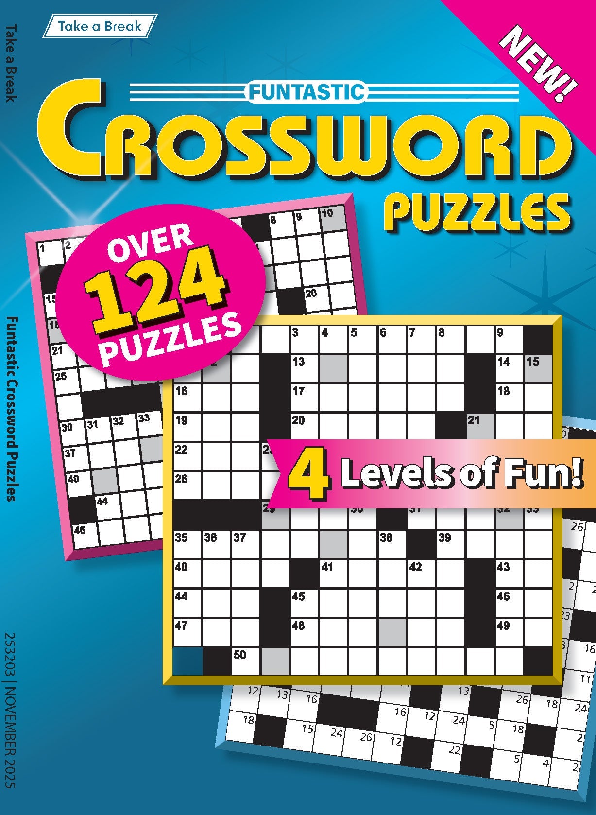 Take a Break - Funtastic Crossword 25.08.01: Large Print, 124 Puzzles, 4 Levels Of Fun, Relax & Unwind, Hours Of Mind-Boosting Fun, Your First-Class Ticket To Unwind, Unplug, Relax & More!