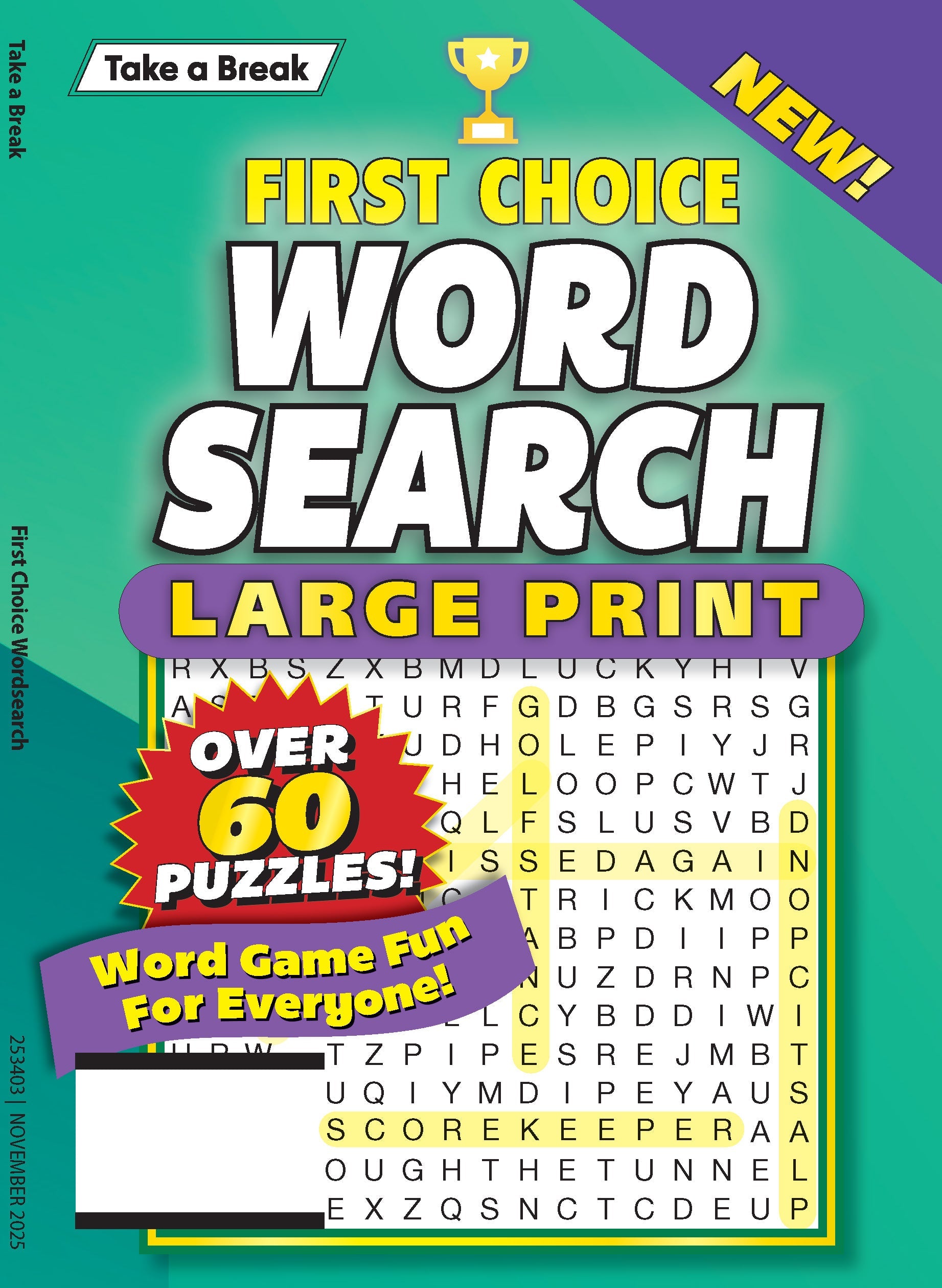 Take a Break - First Choice Word Search 25.08.15: Large Print, Over 60 Puzzles, Word Game Fun For Everyone, Relax, Solve, Unwind & More!