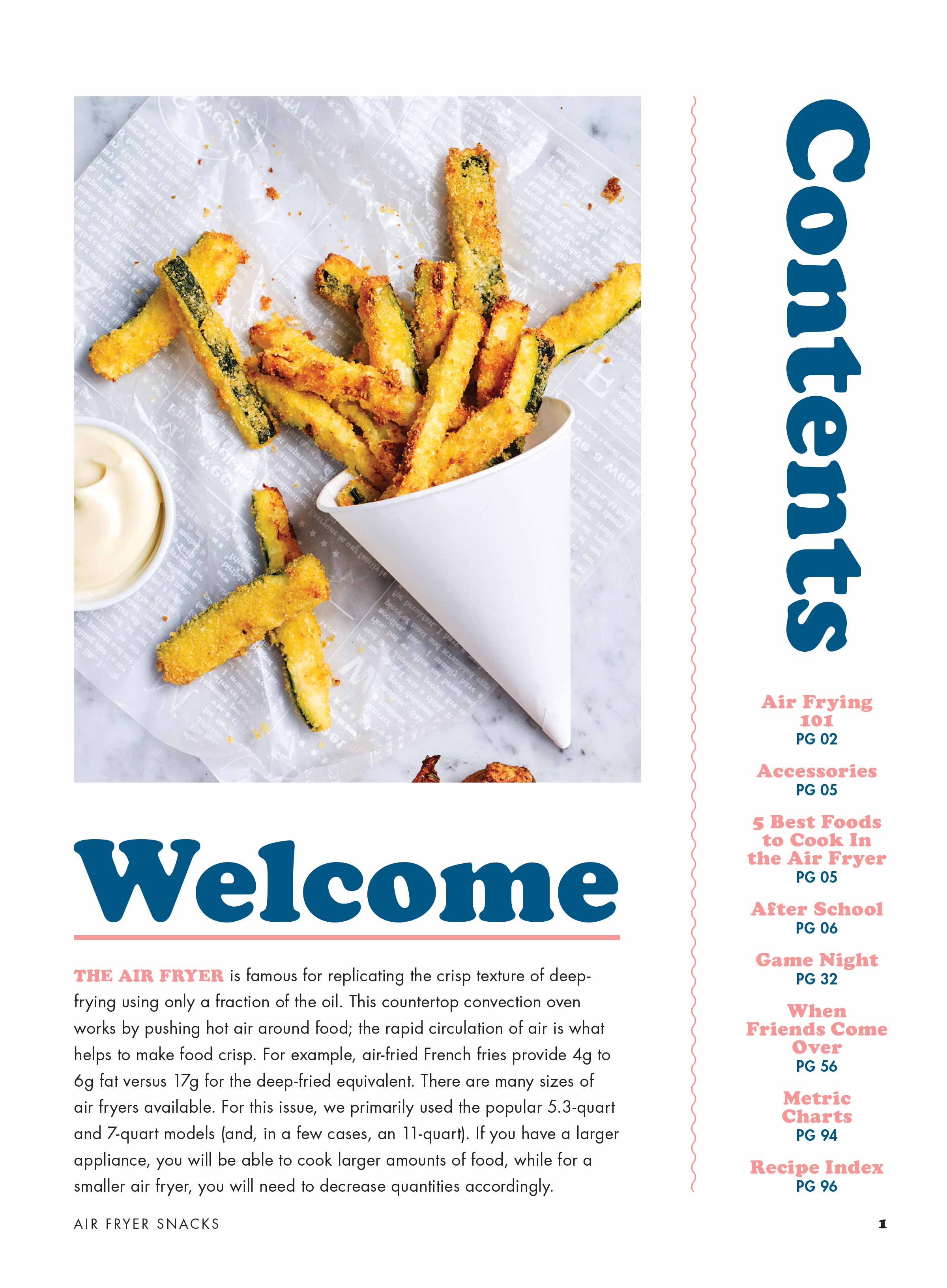 Air Fryer Snacks - 84 Recipes, Air Fryer 101 + Safety Information, Hacks and Tips. Snacks include: Gluten-free Chicken Nuggets, Peanut Butter Brownies, Bacon & Leek Frittatas & More!