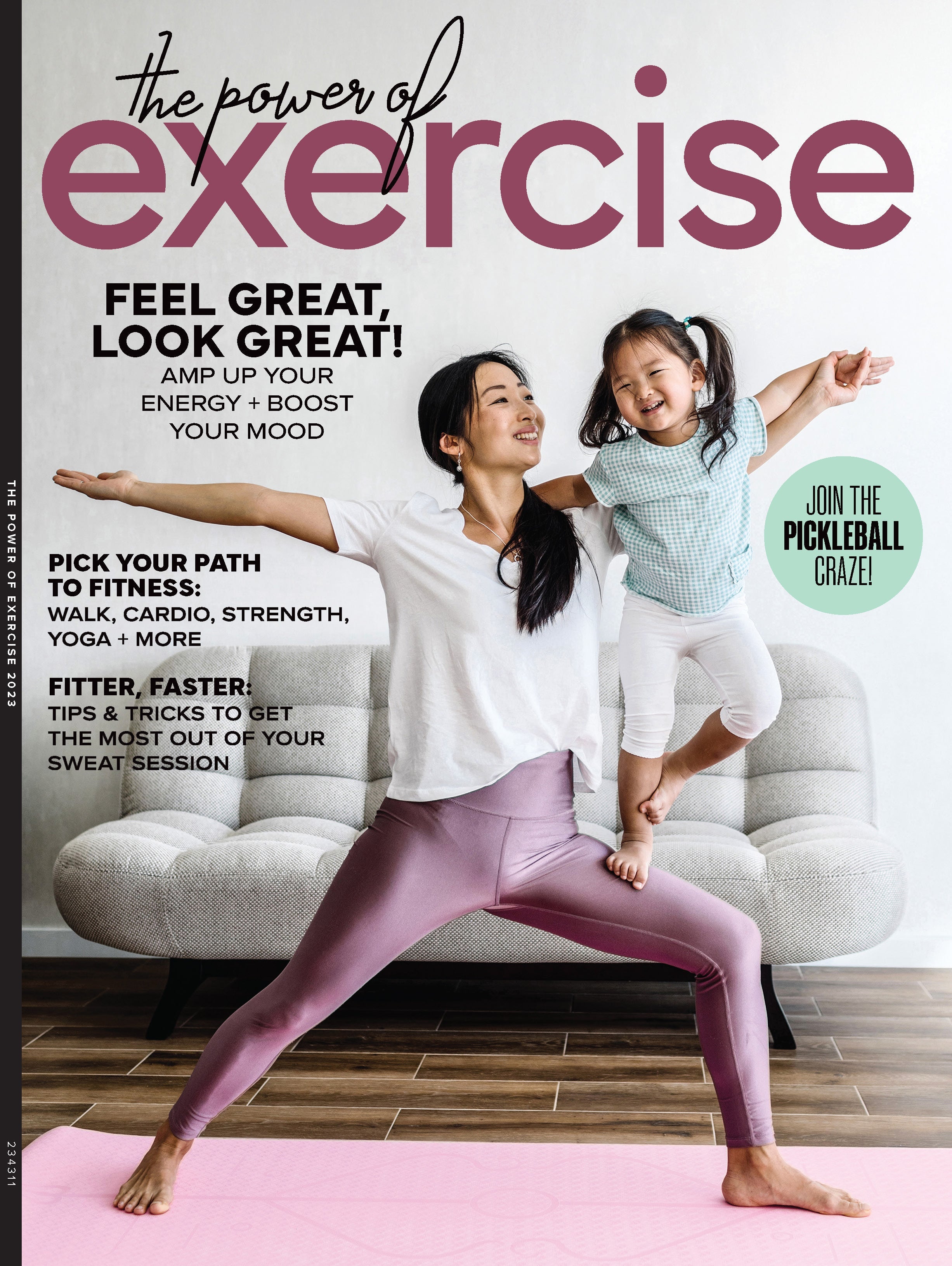 The Power Of Exercise - Feel Great, Look Great: Cardio, Strength, Yoga, Energy Boost, Mood Lift, Walking Benefits, Blood Pressure Management, Muscle Guide, At-Home Workouts, Pickleball & Expert Plans!