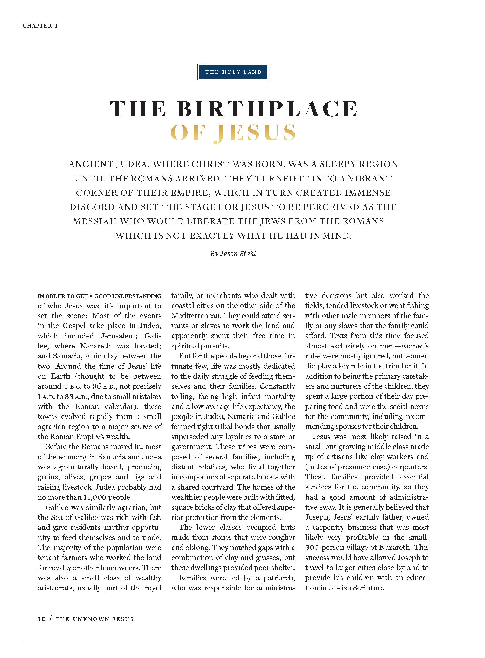 The Unknown Jesus - The Real Story Of The Messiah: Nativity, Son Of God, Childhood, Jew, Joseph & Mary, Romans, Prophet, Miracles, Bible, Gospel, Last Supper, Crucifixion, Resurrection & Artifacts!