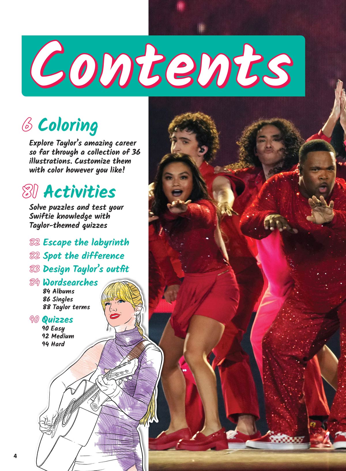 Taylor Swift - Coloring & Activity Book: 35+ Amazing Illustrations To Customize, Taylor-Themed Designs, Puzzles, Swiftie Wordsearches, Quizzes, Design Taylor's Outfit, Spot The Difference & More!