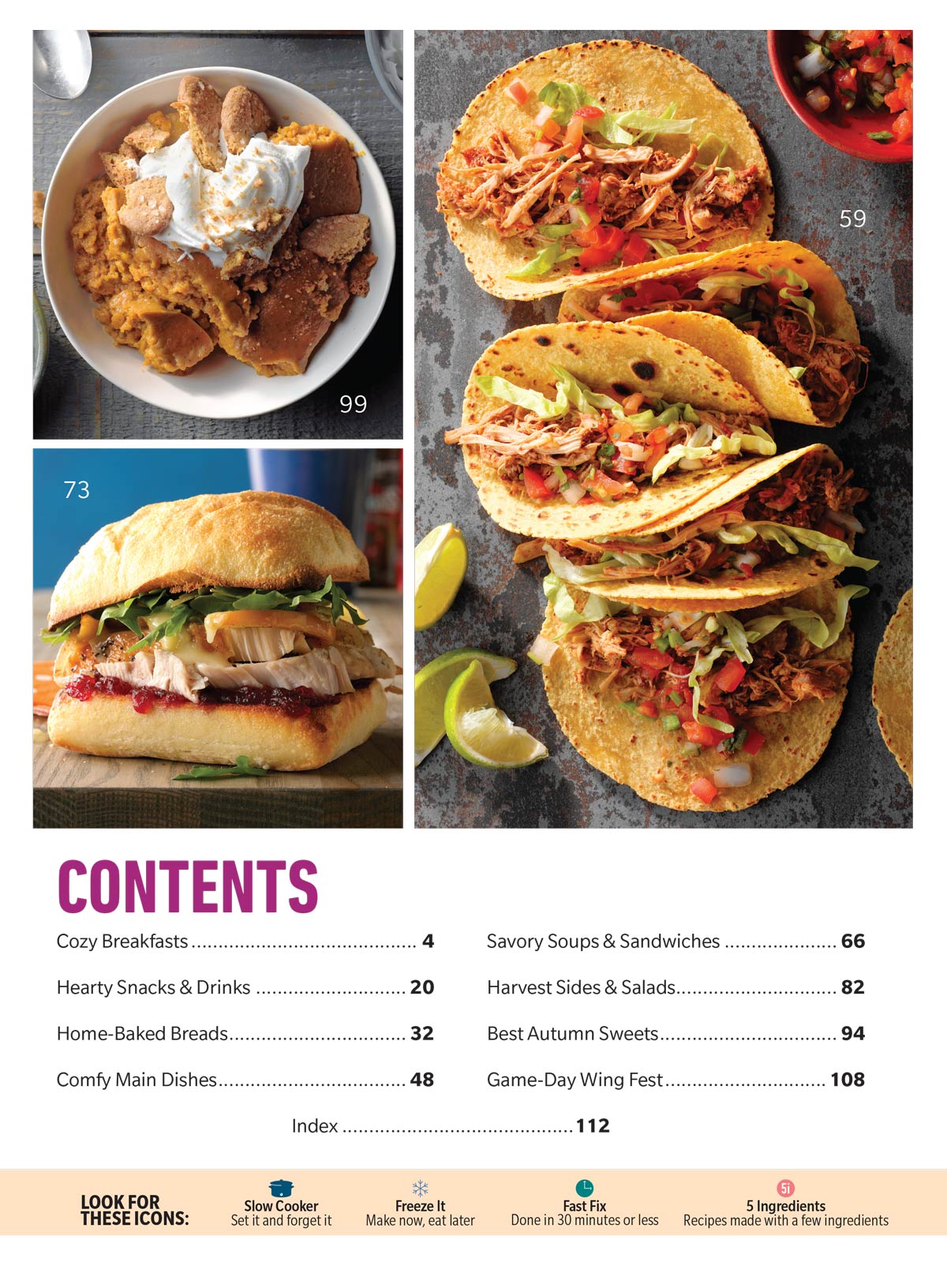 Taste of Home - Fall Recipes: 106 Quick & Easy Comfort Foods, Cozy Casseroles, Heartwarming Soups, Parmesan Bacon Bubble Bread, Irresistible Seasonal Desserts & More!