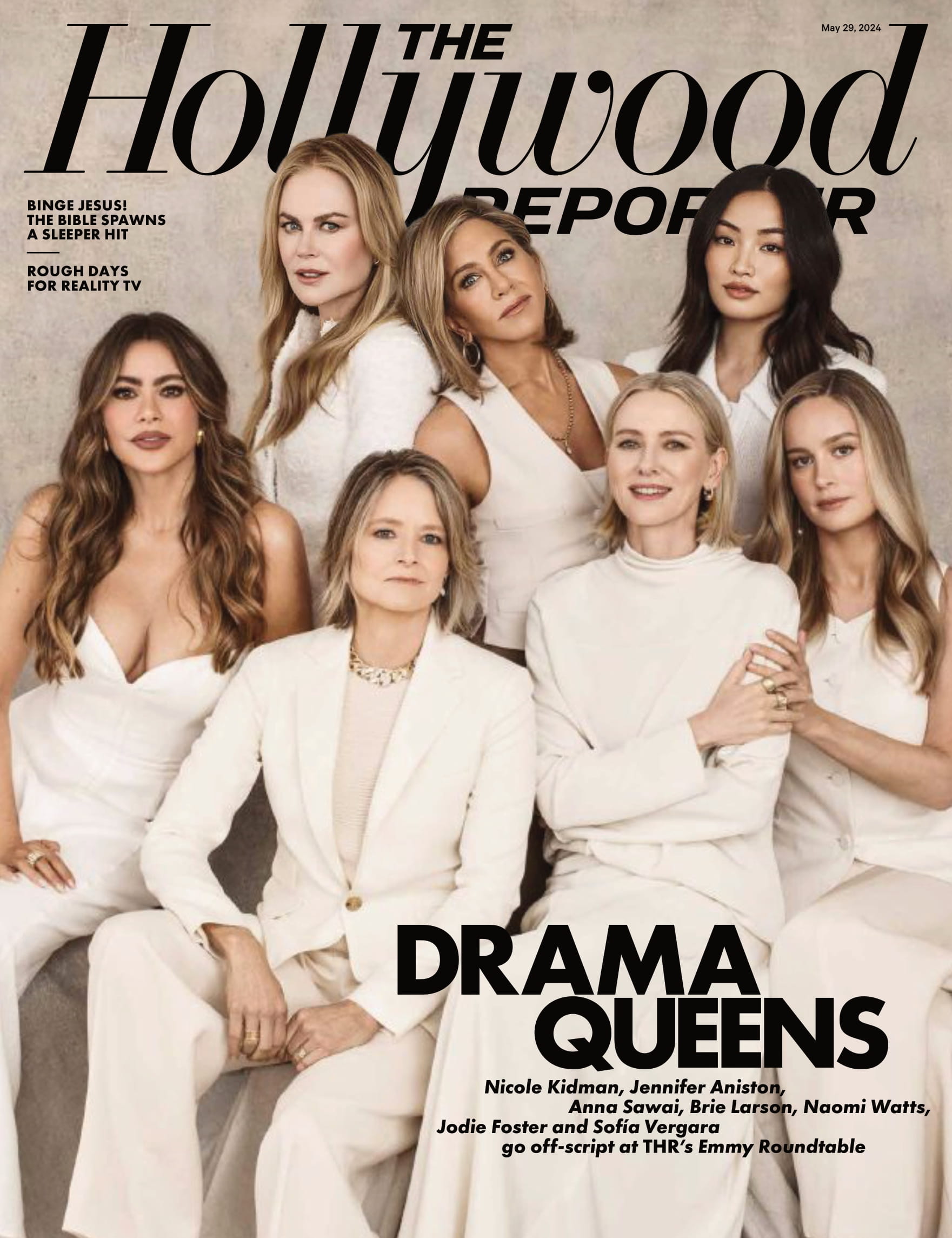 The Hollywood Reporter - 24.05.29 Edition: Drama Queens, Nicole Kidman, Jennifer Aniston, Anna Sawai, Brie Larson, Naomi Watts, Jodie Foster & Sofia Vergara Go Off Script At Emmy Roundtable & More!