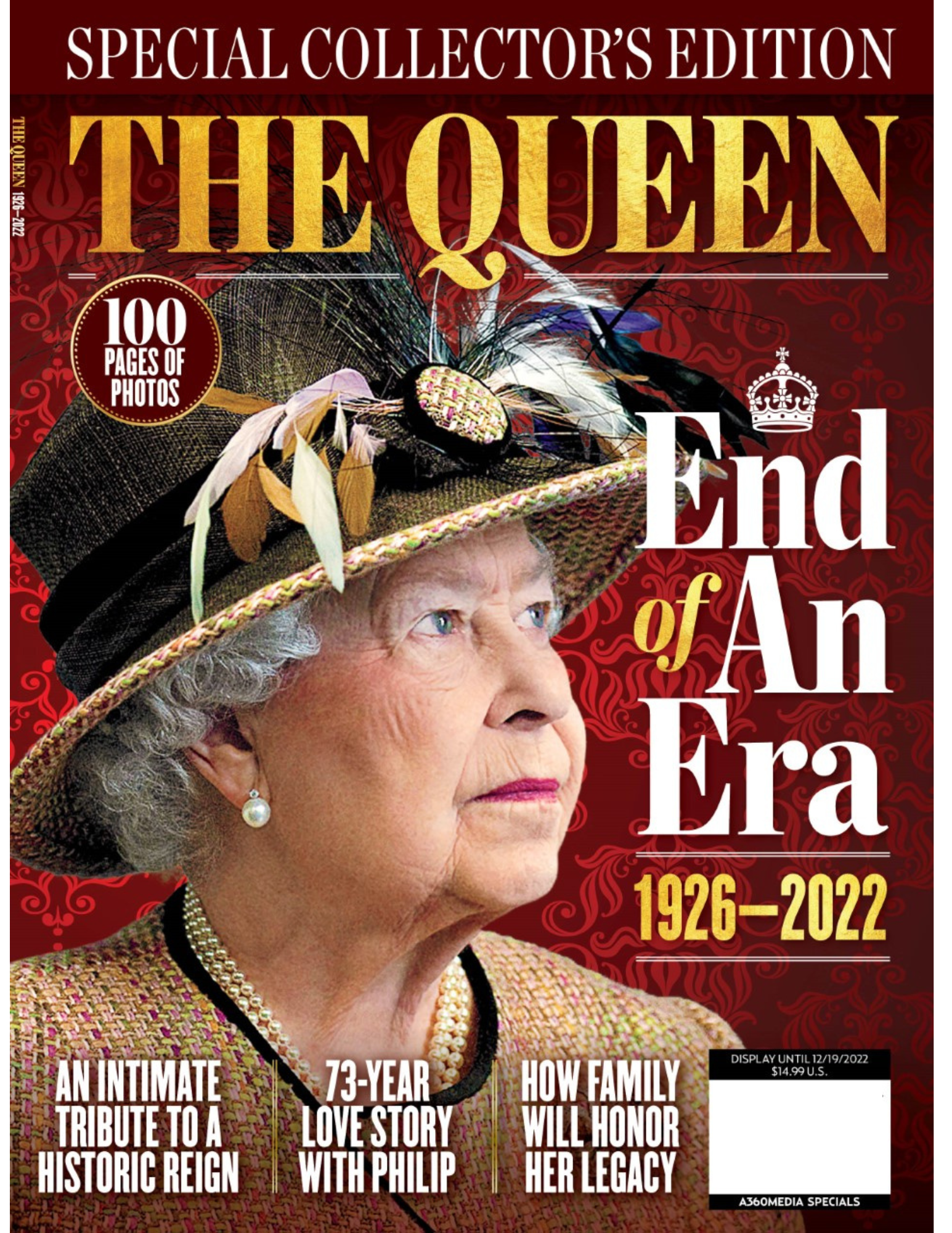 The Queen - End of an Era Special Collector's Edition: Never Before Seen Photos & Private Details About Her Majesty's Life Told For The First Time!