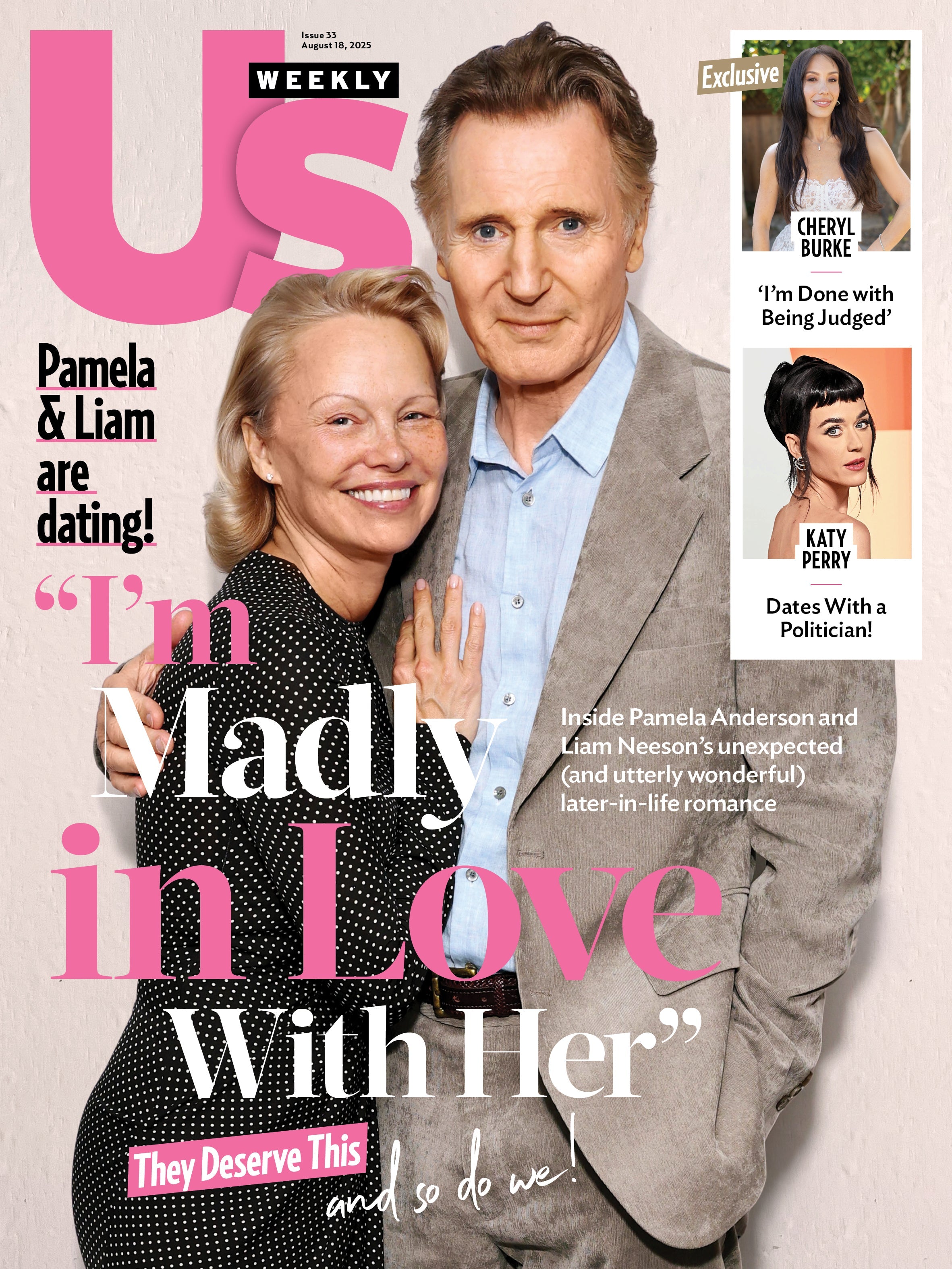 Us Weekly - 08.18.25: Liam Neeson & Pamela Anderson’s Love Story,  Former Dancing With The Stars Pro, Cheryl Burke's Done Being Judged, Katy Perry’s New Politician Romance & More!