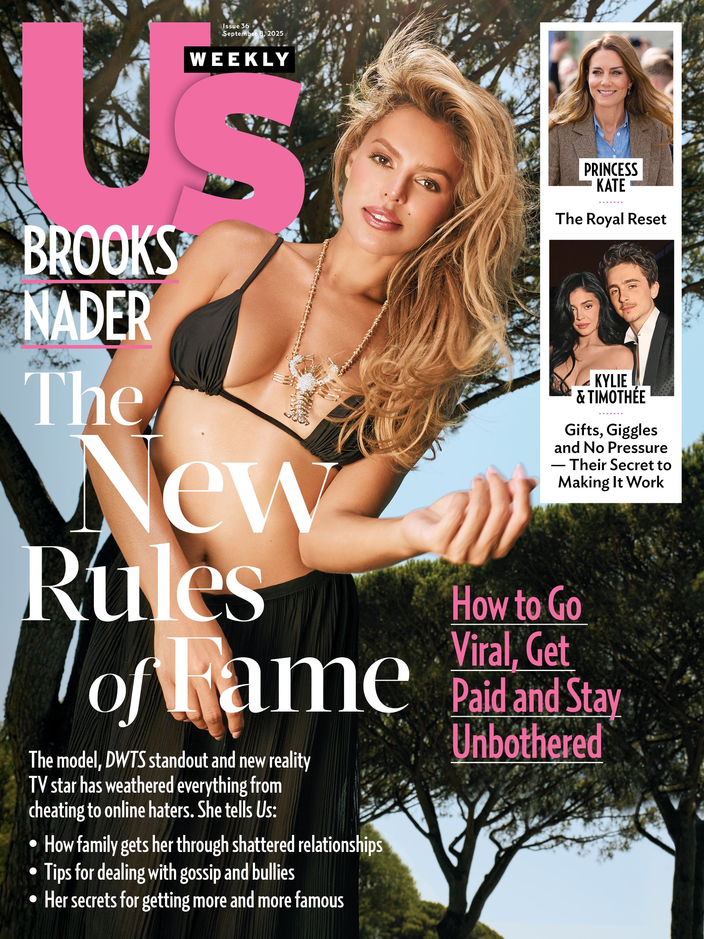 Us Weekly - 09.08.25: Brooks Nader Shares Secrets To Fame, Influence & Staying Grounded, Princess Kate & Prince Williams' Big Move, Kylie Jenner’s Romance With Timothée Chalamet & More!