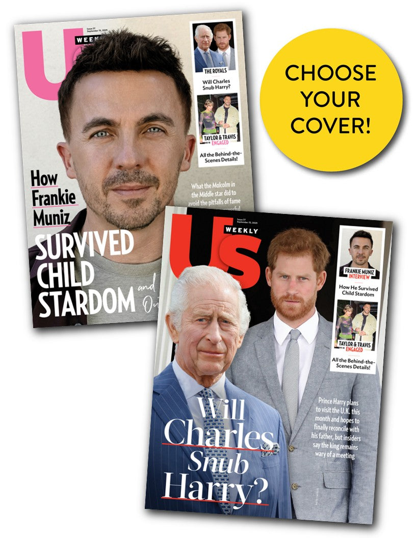 Us Weekly - 09.15.25: King Charles & Prince Harry's Tension Continues, Frankie Muniz Opens Up About His Child Stardom, Taylor Swift & Travis Kelce’s Engagement Details & More!