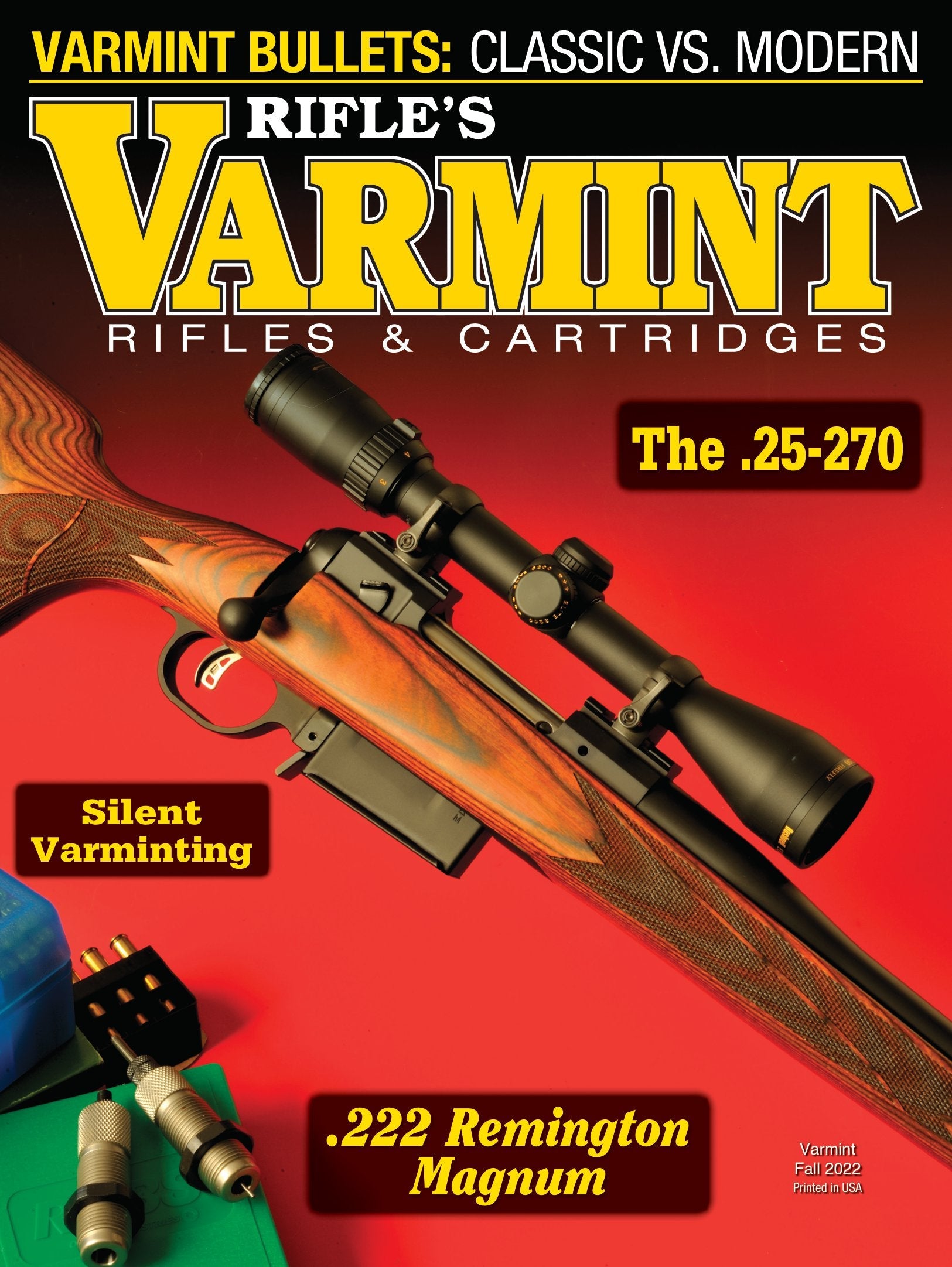 Varmint Rifles & Cartridges Fall 2022 - Rifle Talk, Hunting Tips, Classic VS. Modern Varmint Bullets, Silent Varminting, Rimfire Accuracy, Colt Rimfire New Frontiers & .222 Remington Magnum!