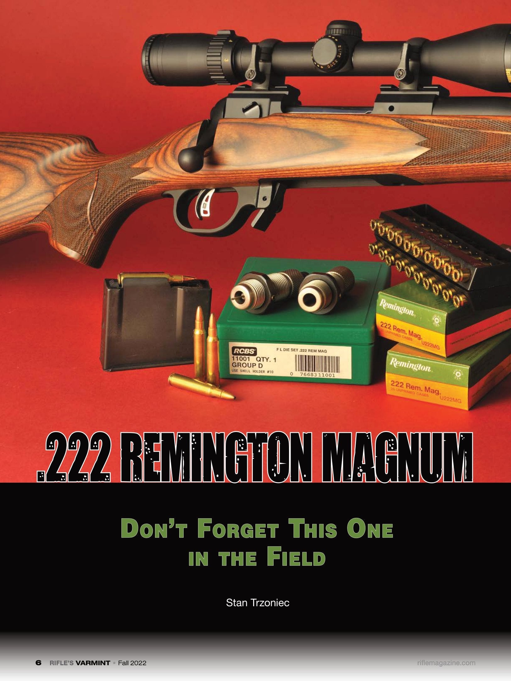 Varmint Rifles & Cartridges Fall 2022 - Rifle Talk, Hunting Tips, Classic VS. Modern Varmint Bullets, Silent Varminting, Rimfire Accuracy, Colt Rimfire New Frontiers & .222 Remington Magnum!