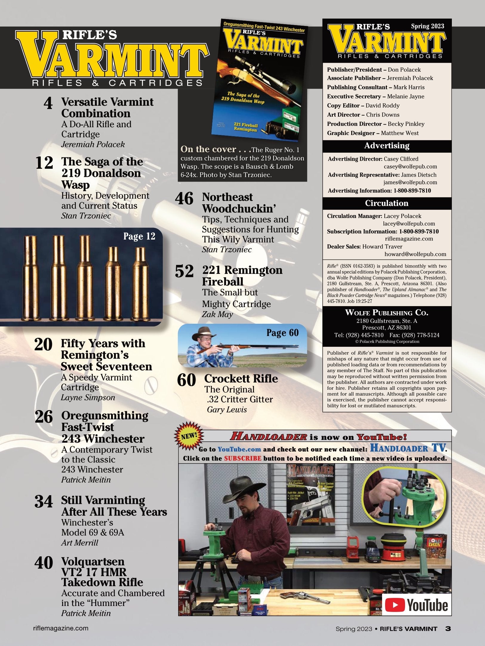 Varmint Rifles & Cartridges Spring 2023 - Tips, Techniques & Suggestions For Hunting: The Saga Of The 219 Donaldson Wasp, Oregunsmithing Fast-Twist 243 Winchester & 221 Fireball Remington!