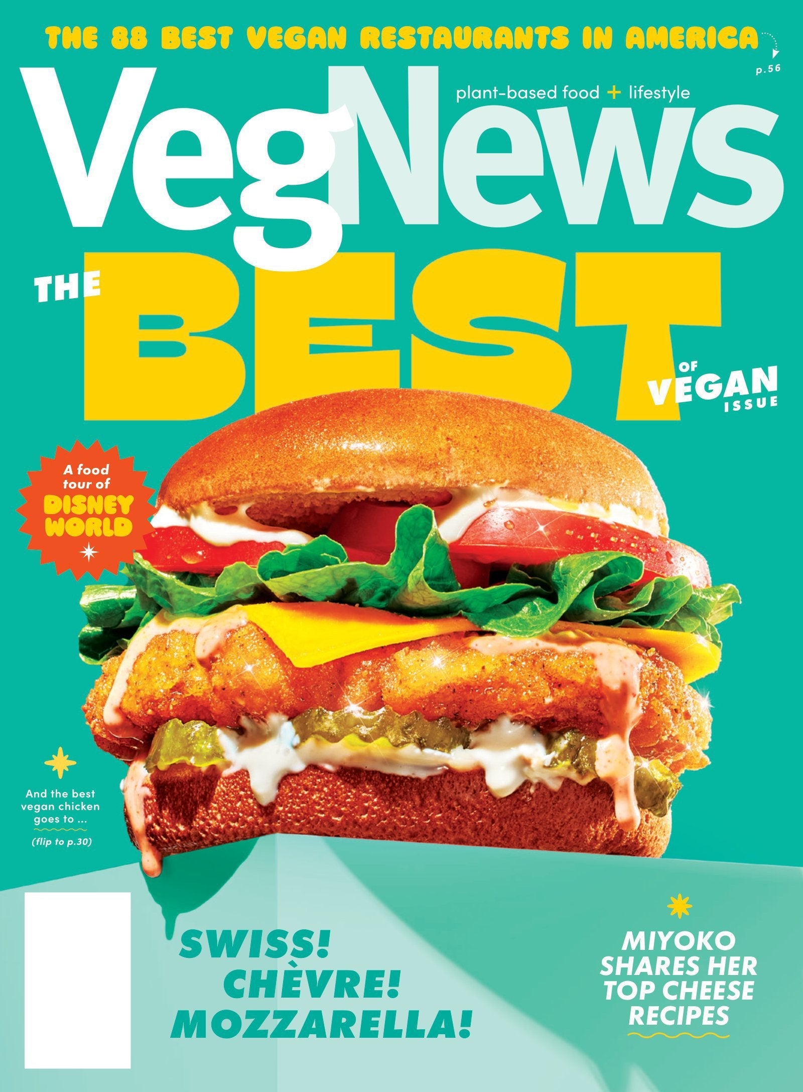 VegNews - Spring 2024: 88 Best Vegan Restaurants In America, Food Tour Of Disney World, New Age Of Vegan Cheese, 2024 Veggie Awards, Low-Waste Recipes, Charcuterie Boards, Favorite Products & More!