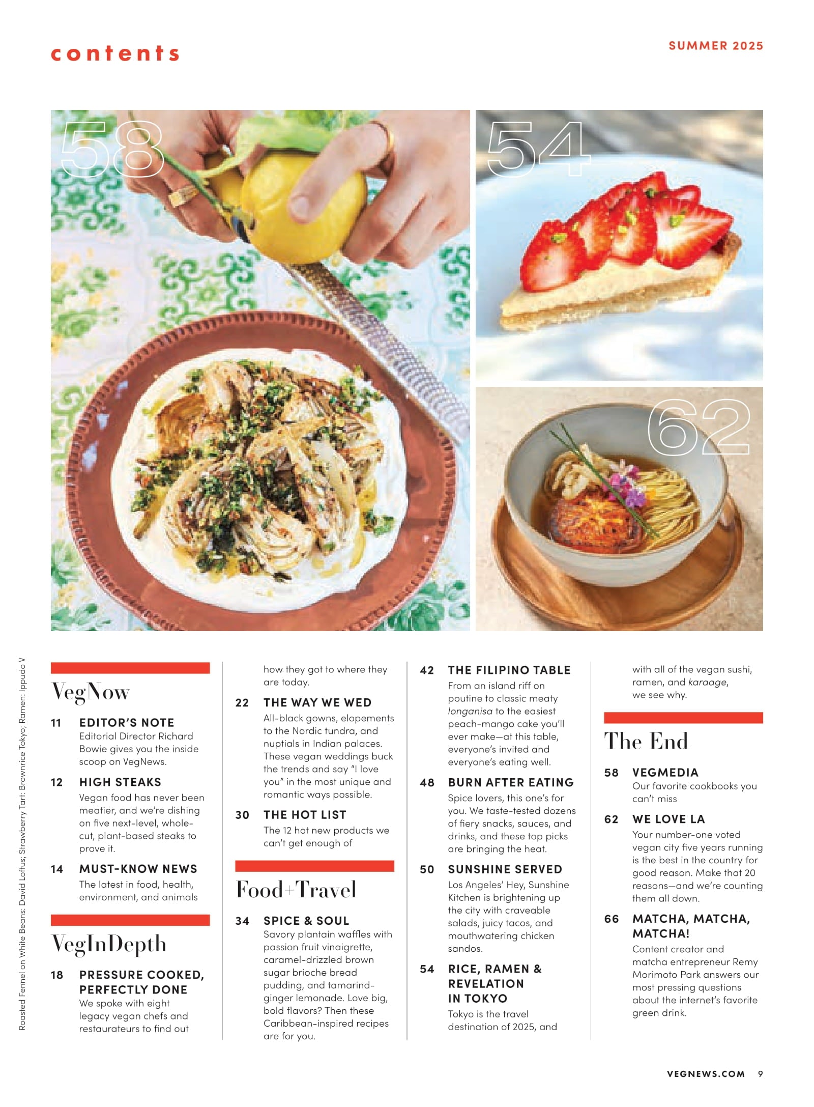 VegNews - Summer 2025: Dreamiest Vegan Weddings, 20 Mouthwatering Reasons To Love LA, Exploring Tokyo's Vegan Food Tour, Filipino Feast, Matcha 101 Basics, Spicy Snacks, Plant-Based Steak & More!