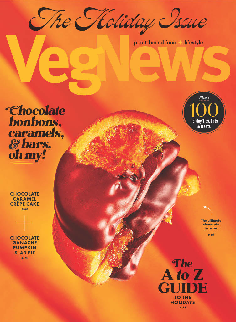 VegNews Holiday Issue 2023 - 100 Tips & Recipes, Plant-Based Food & Lifestyle, A-To-Z Guide For The Holidays, Miyoko Schinner Interview, Chocolate, Gifts, Vegan Beauty Awards, Trends & Travel Getaway!