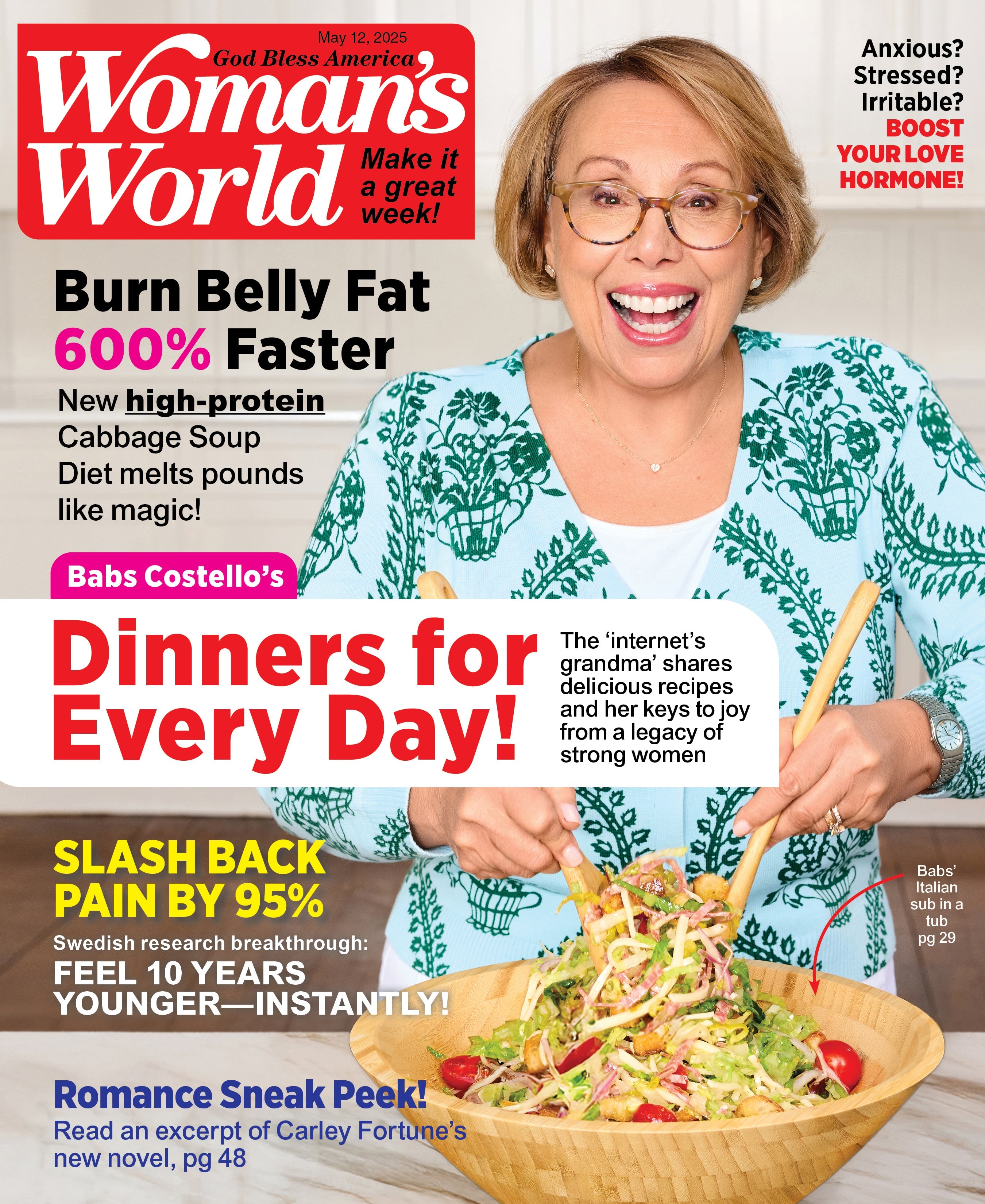 Woman's World - 05.12.25: Babs Costello’s Easy Dinners & Recipes, Weight Loss Tips To Burn Belly Fat 600% Faster, Back Pain Relief Tips, Boost Love Hormones, Feel Younger, Rejuvenated & More!