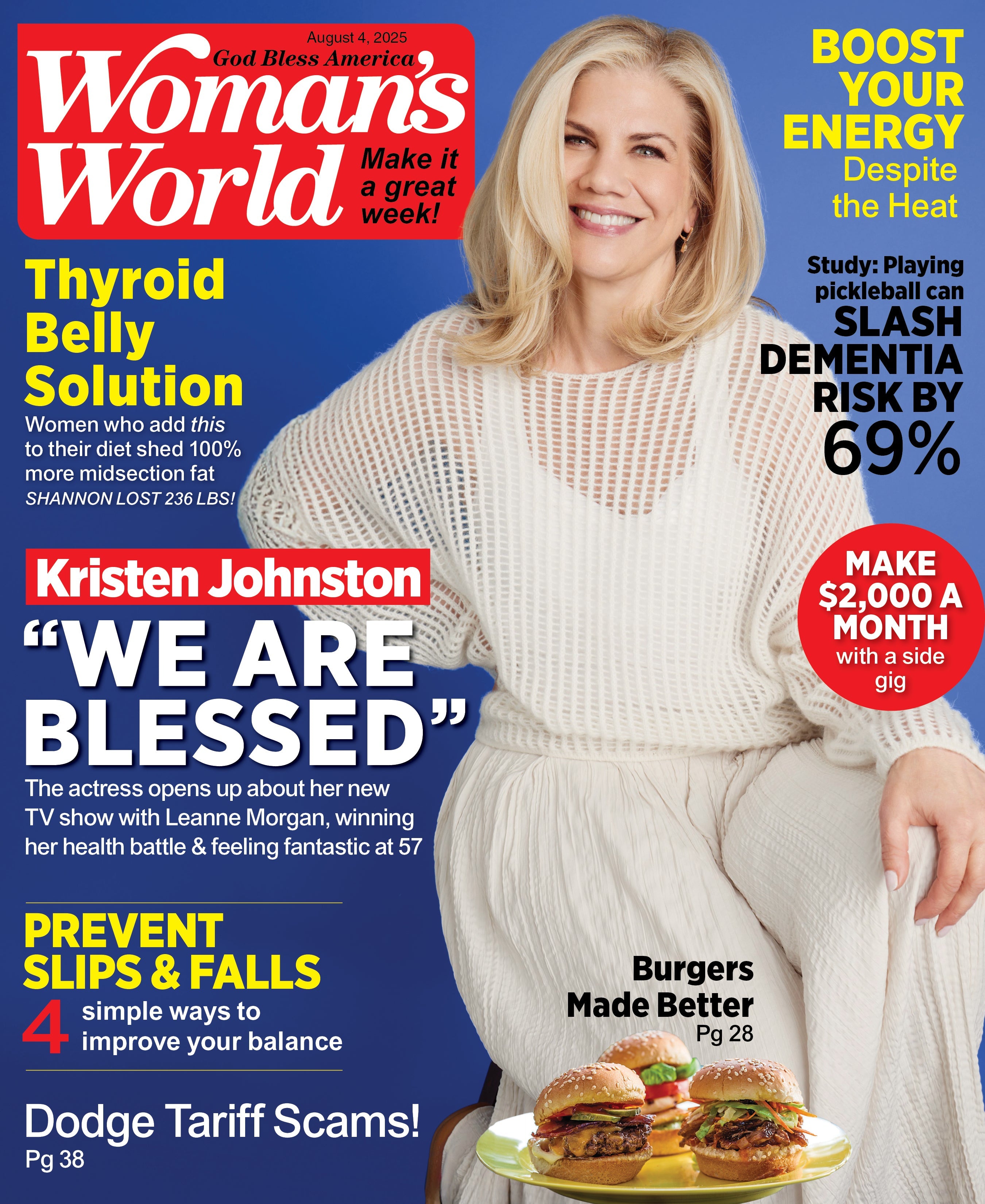 Woman's World - 08.04.25: Kristen Johnson’s Thyroid Belly Solution, Improve Your Balance To Prevent Falls, Boost Your Energy, Lower Dementia Risk, $2K Side Hustles, Avoid Tariff Scams & More!