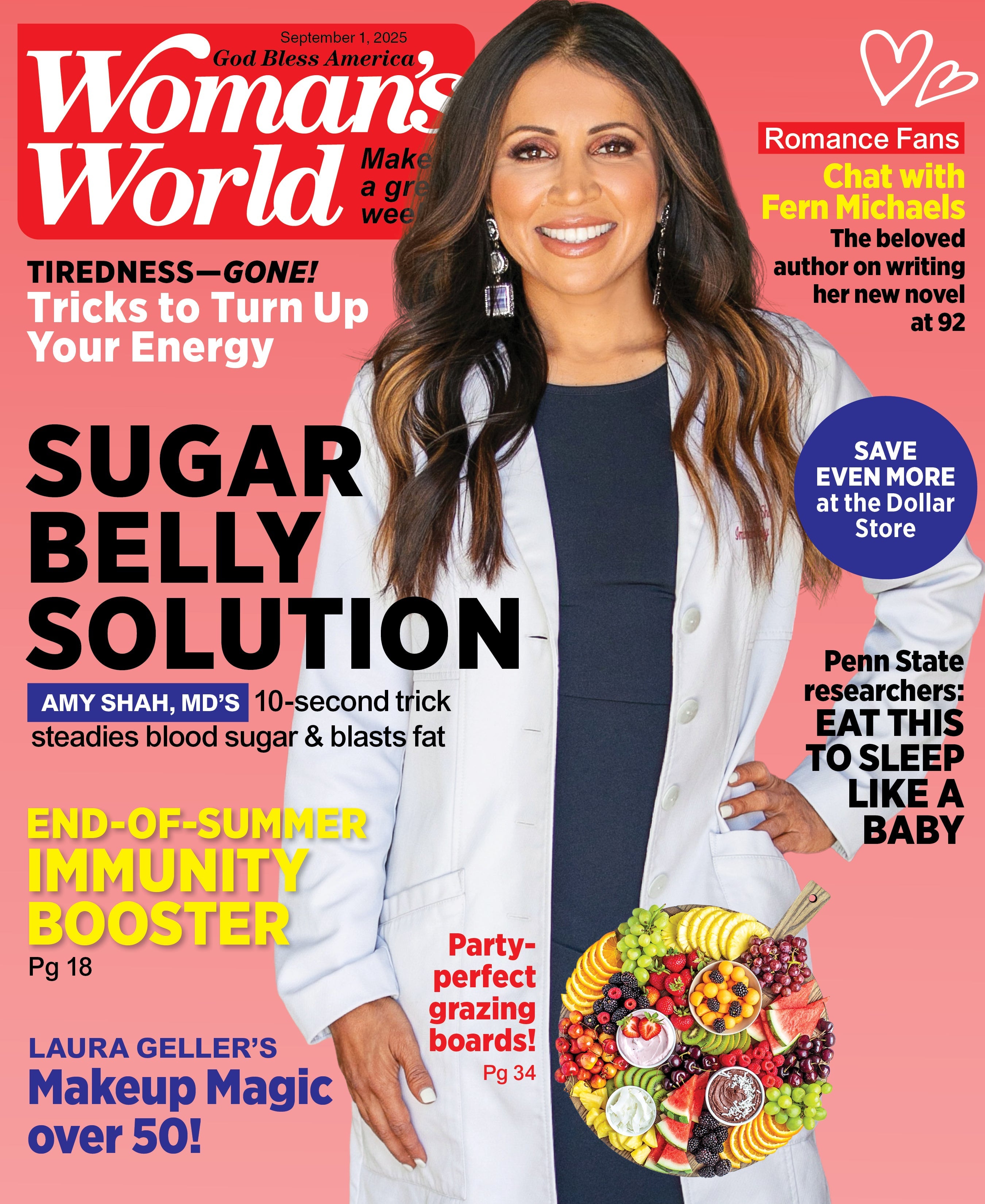 Woman's World - 09.01.25: Amy Shah’s Fast Fix For Blood Sugar, Blast Fat, Immunity Boosters, Energy & Beauty Tips, Author Fern Michaels' New Novel, Sleep Strategies, Dollar Store Savings & More!