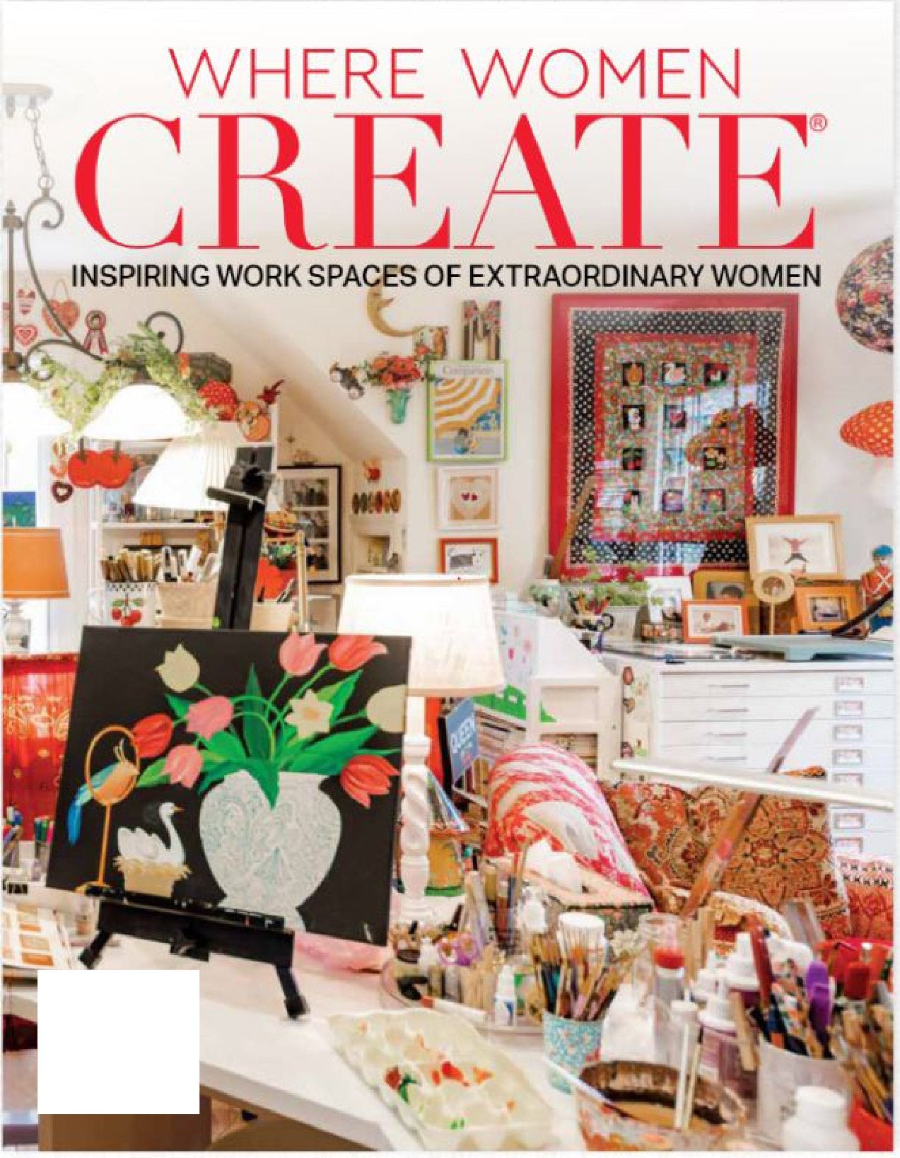 Where Women Create - Winter 2023: The Work Spaces Of Extraordinary Women, Artists, Instructors, Designers, Authors, Worldwide, Elizabeth Barlow, Anouk Pantovola, Carmen Daumer, Mary Engelbreit & More!