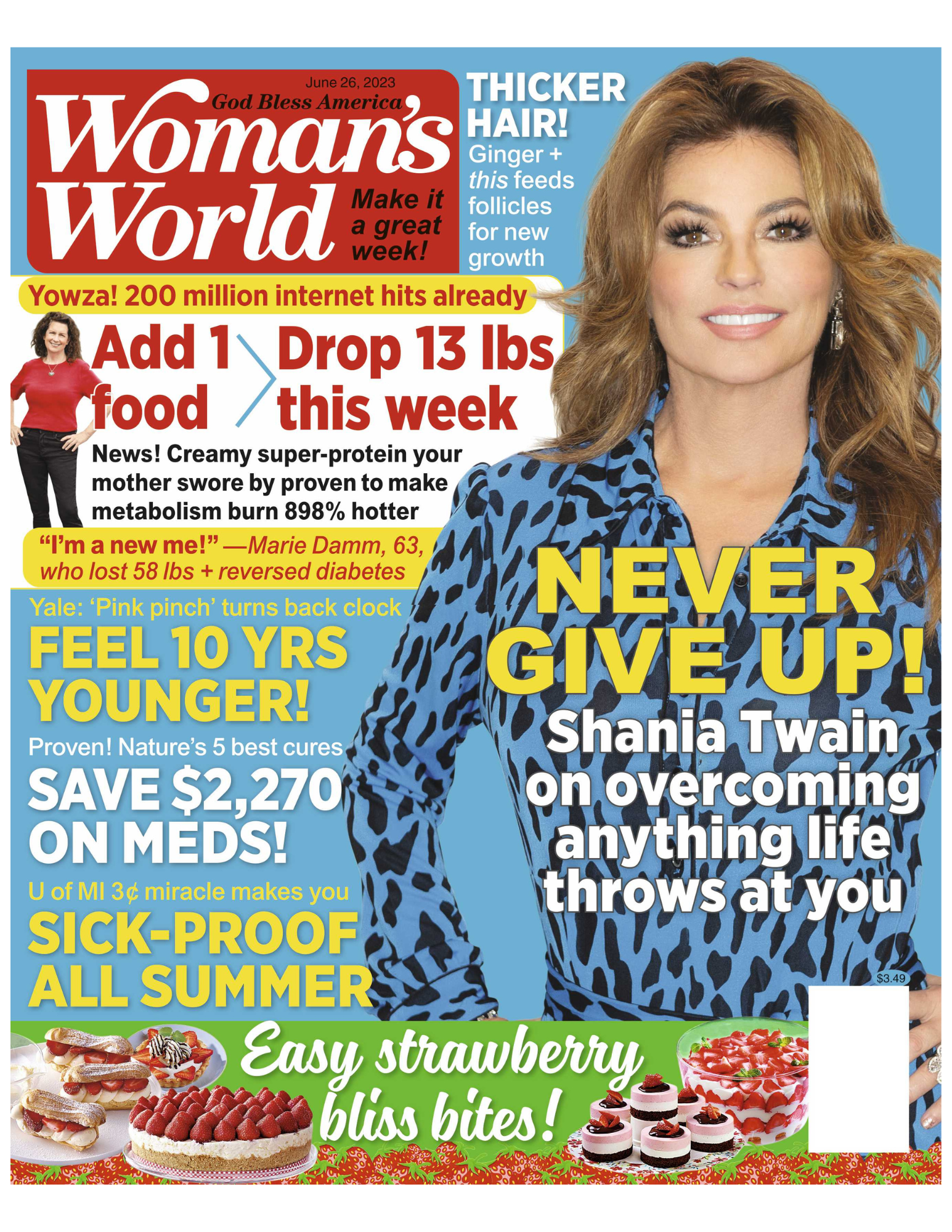 Woman's World - 06.26.23 Never Give Up Shania Twain on Overcoming Anything