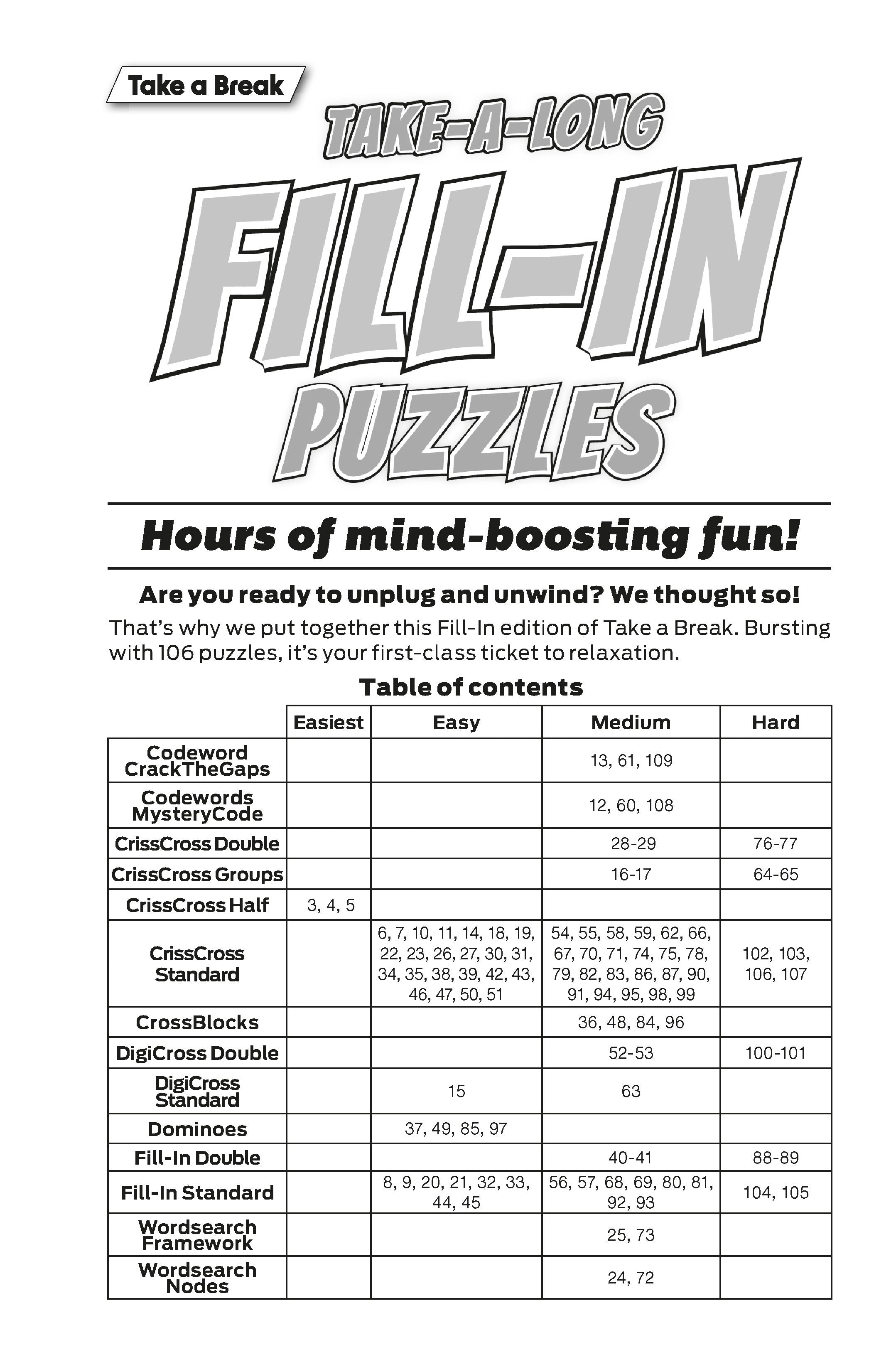 Take a Break - Take Along Fill In 25.02.28: 132 Pages, Word Search, Code Word, CrissCross, DigiCross, Keep Your Mind Sharp, Relax, Unwind & More!
